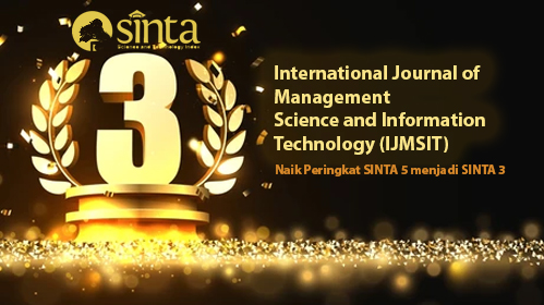 International Journal of Management Science and Information Technology SINTA 3